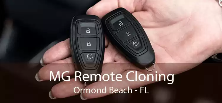 MG Remote Cloning Ormond Beach - FL