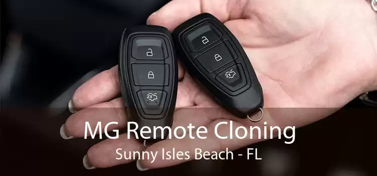 MG Remote Cloning Sunny Isles Beach - FL