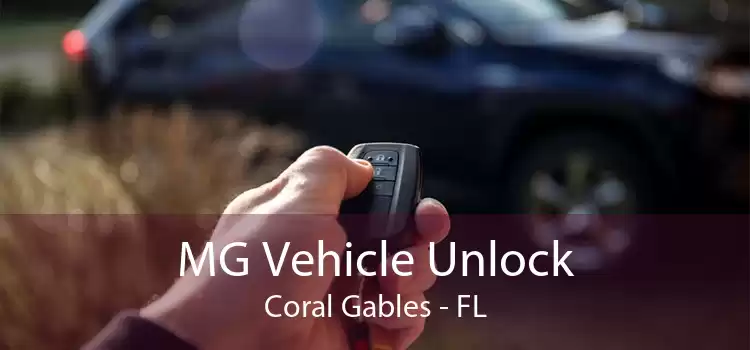 MG Vehicle Unlock Coral Gables - FL