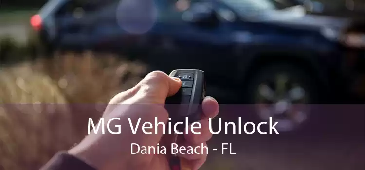 MG Vehicle Unlock Dania Beach - FL