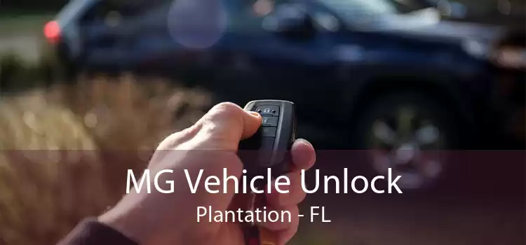 MG Vehicle Unlock Plantation - FL