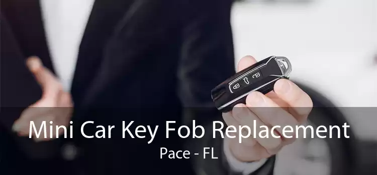 Mini Car Key Fob Replacement Pace - FL