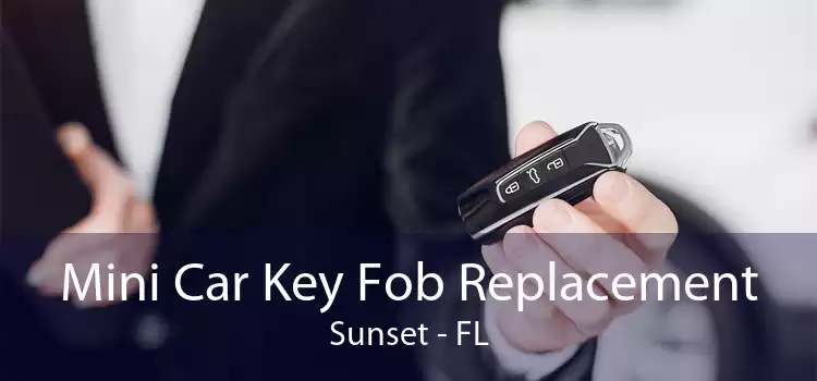 Mini Car Key Fob Replacement Sunset - FL