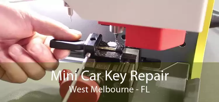 Mini Car Key Repair West Melbourne - FL