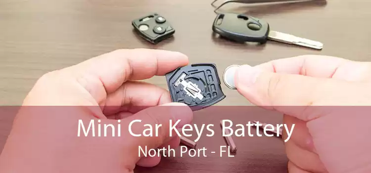 Mini Car Keys Battery North Port - FL
