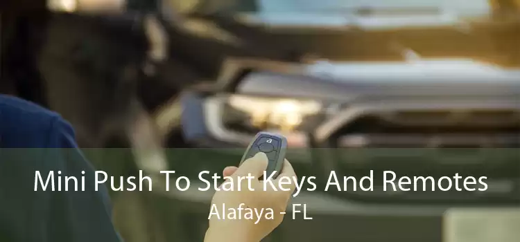 Mini Push To Start Keys And Remotes Alafaya - FL