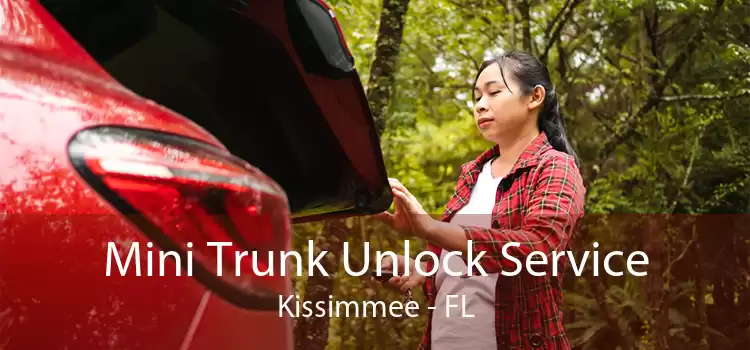 Mini Trunk Unlock Service Kissimmee - FL