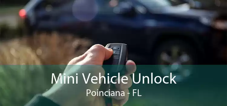 Mini Vehicle Unlock Poinciana - FL