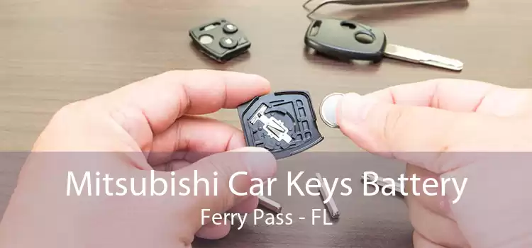 Mitsubishi Car Keys Battery Ferry Pass - FL