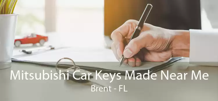 Mitsubishi Car Keys Made Near Me Brent - FL