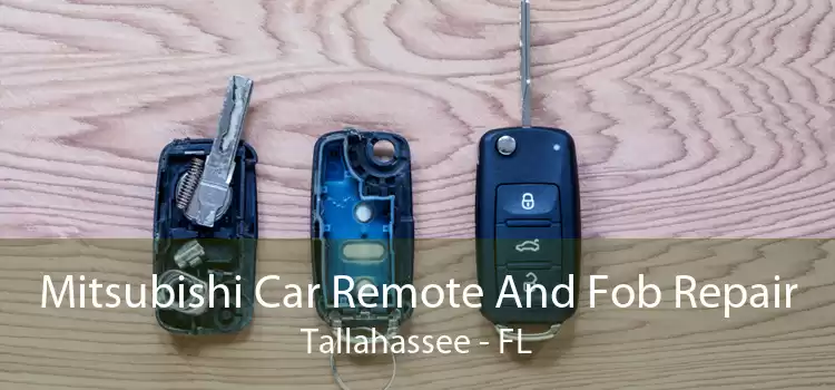 Mitsubishi Car Remote And Fob Repair Tallahassee - FL