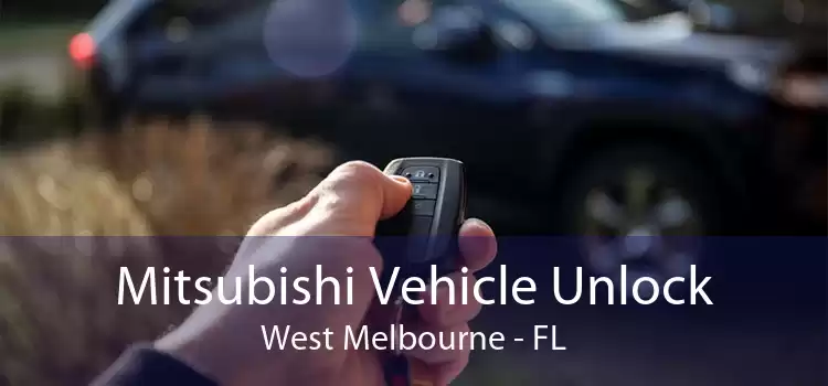 Mitsubishi Vehicle Unlock West Melbourne - FL