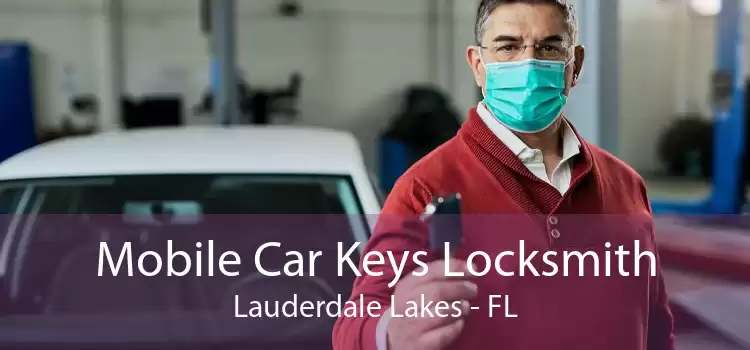 Mobile Car Keys Locksmith Lauderdale Lakes - FL