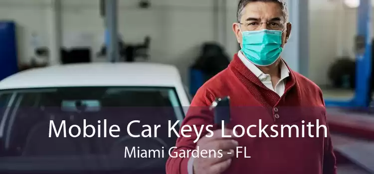 Mobile Car Keys Locksmith Miami Gardens - FL