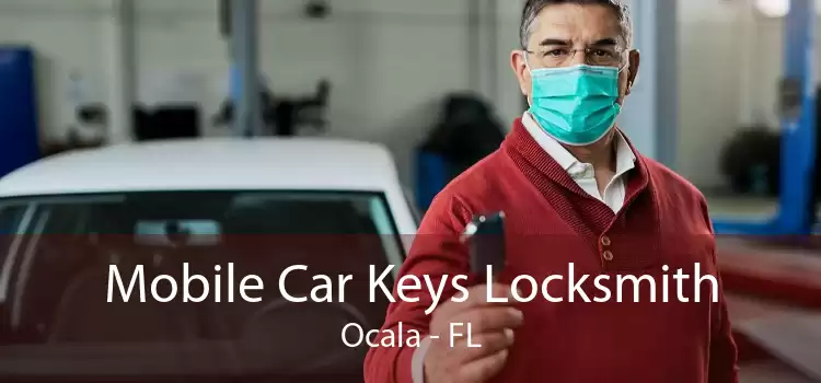 Mobile Car Keys Locksmith Ocala - FL