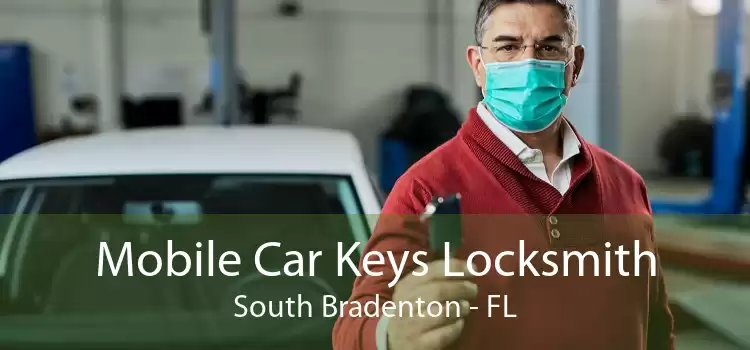 Mobile Car Keys Locksmith South Bradenton - FL