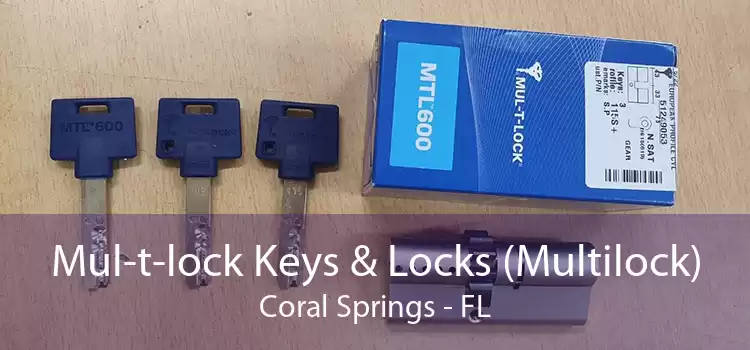 Mul-t-lock Keys & Locks (Multilock) Coral Springs - FL