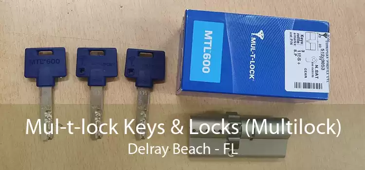 Mul-t-lock Keys & Locks (Multilock) Delray Beach - FL