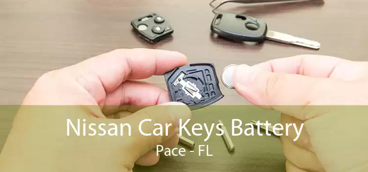 Nissan Car Keys Battery Pace - FL