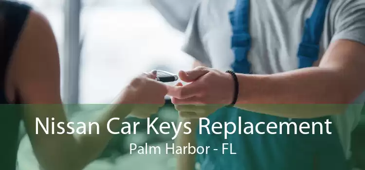 Nissan Car Keys Replacement Palm Harbor - FL