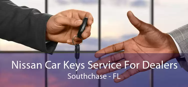 Nissan Car Keys Service For Dealers Southchase - FL