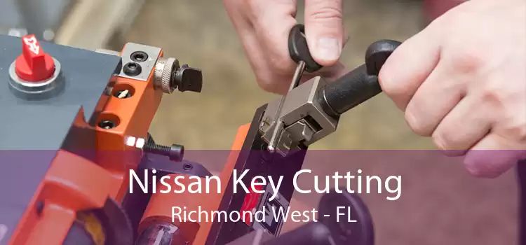 Nissan Key Cutting Richmond West - FL