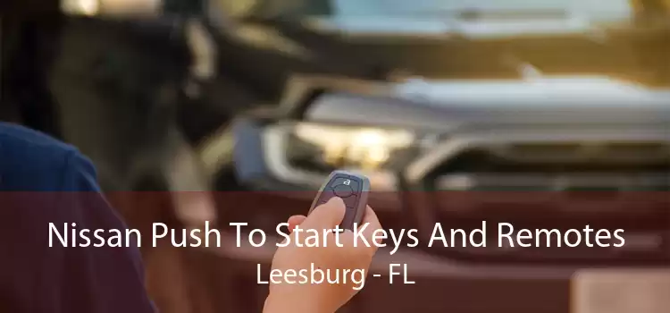 Nissan Push To Start Keys And Remotes Leesburg - FL