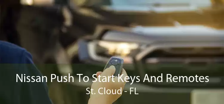 Nissan Push To Start Keys And Remotes St. Cloud - FL