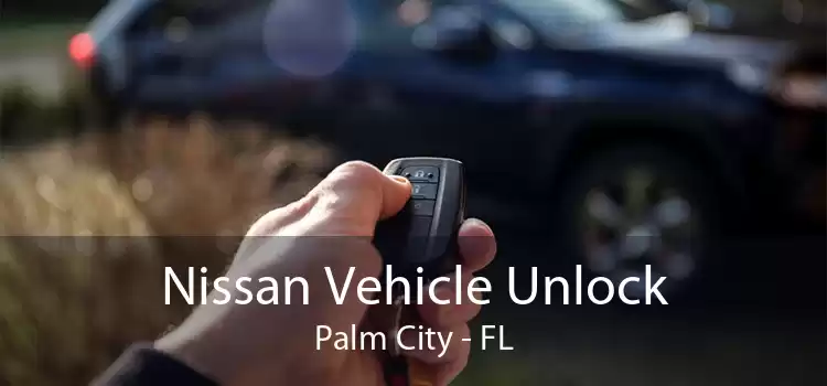 Nissan Vehicle Unlock Palm City - FL