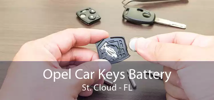 Opel Car Keys Battery St. Cloud - FL