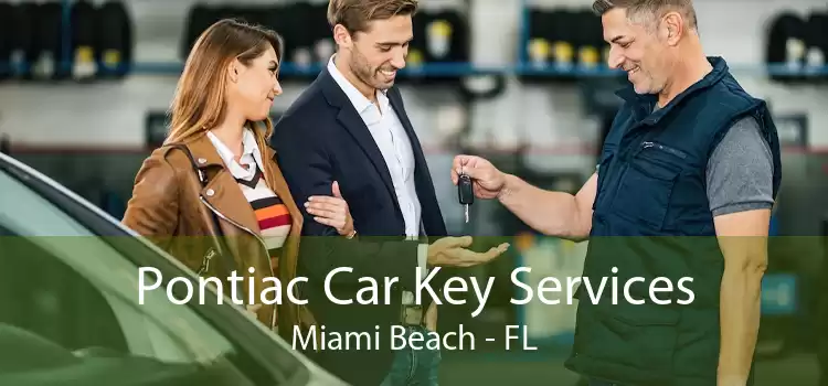 Pontiac Car Key Services Miami Beach - FL