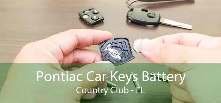 Pontiac Car Keys Battery Country Club - FL