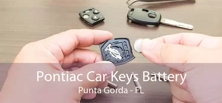 Pontiac Car Keys Battery Punta Gorda - FL