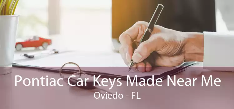 Pontiac Car Keys Made Near Me Oviedo - FL