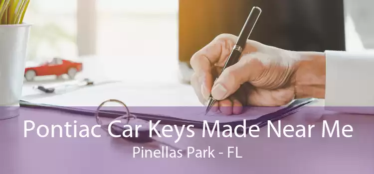 Pontiac Car Keys Made Near Me Pinellas Park - FL