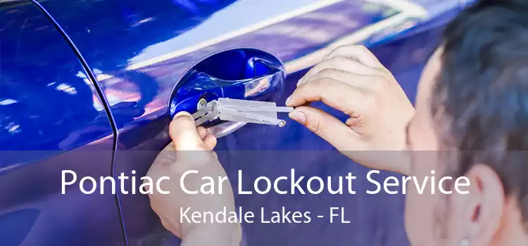 Pontiac Car Lockout Service Kendale Lakes - FL