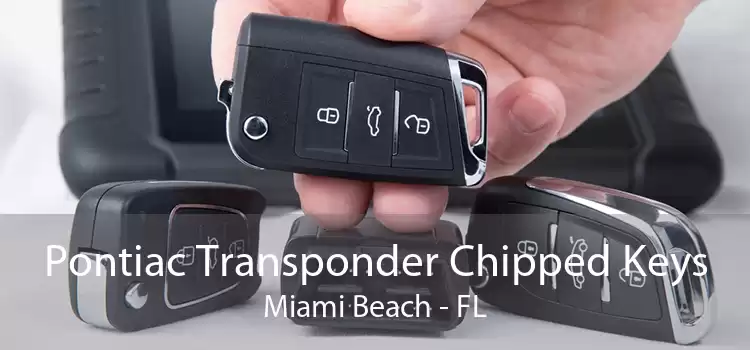 Pontiac Transponder Chipped Keys Miami Beach - FL