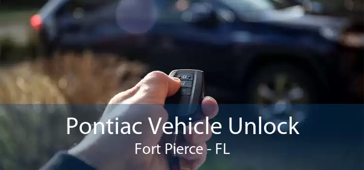 Pontiac Vehicle Unlock Fort Pierce - FL