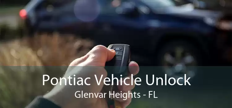 Pontiac Vehicle Unlock Glenvar Heights - FL