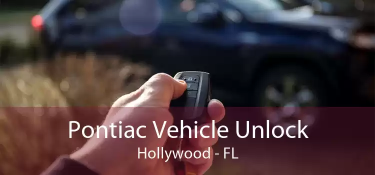 Pontiac Vehicle Unlock Hollywood - FL