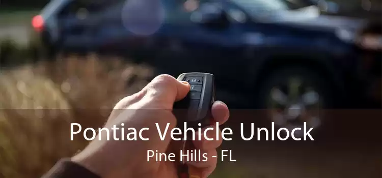 Pontiac Vehicle Unlock Pine Hills - FL