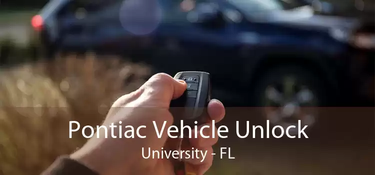 Pontiac Vehicle Unlock University - FL