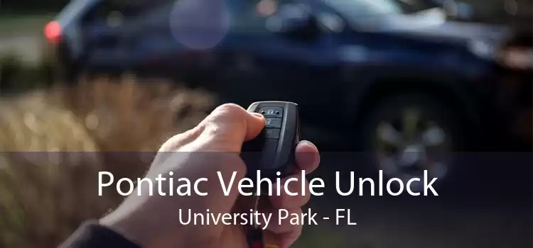 Pontiac Vehicle Unlock University Park - FL