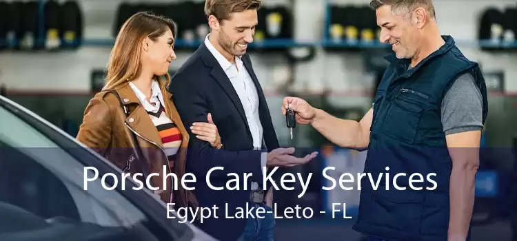 Porsche Car Key Services Egypt Lake-Leto - FL