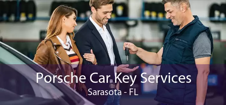 Porsche Car Key Services Sarasota - FL