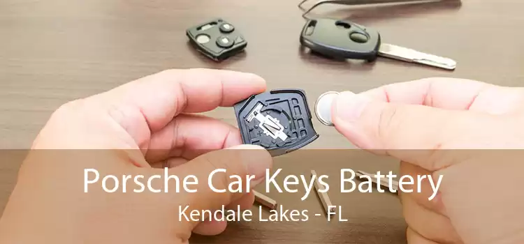 Porsche Car Keys Battery Kendale Lakes - FL