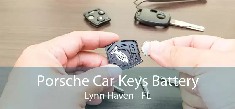 Porsche Car Keys Battery Lynn Haven - FL