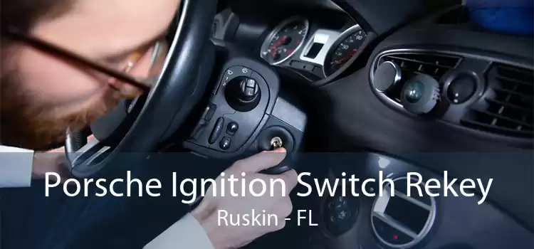 Porsche Ignition Switch Rekey Ruskin - FL