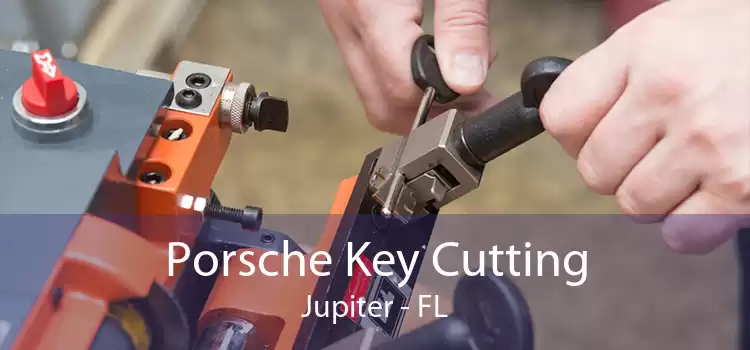 Porsche Key Cutting Jupiter - FL