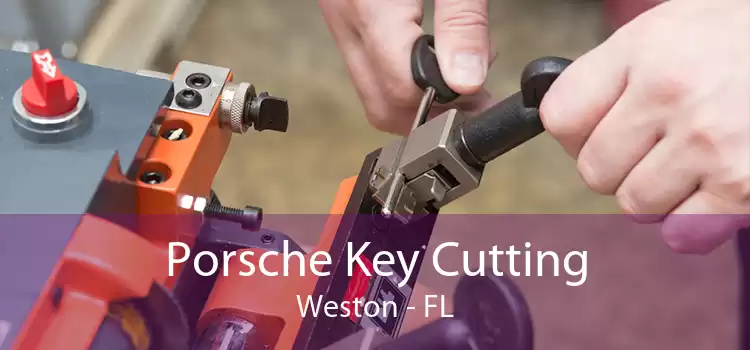Porsche Key Cutting Weston - FL